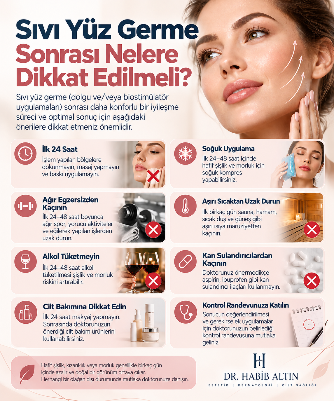 Sıvı Yüz Germe Sonrası Nelere Dikkat Edilmeli?